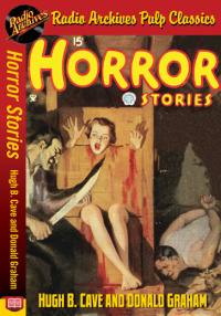 Cover image: Horror Stories - Hugh B. Cave and Donald