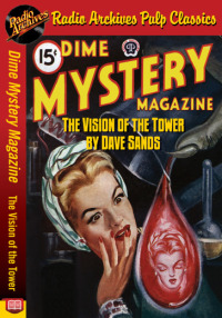 Omslagafbeelding: Dime Mystery Magazine - The Vision of th