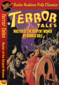 表紙画像: Terror Tales - Master of the Serpent Wom