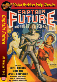 Cover image: Captain Future #1 The Space Emperor