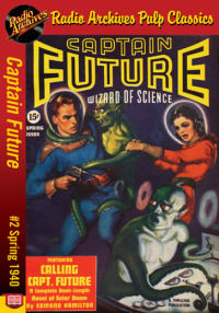 Imagen de portada: Captain Future #2 Calling Captain Future