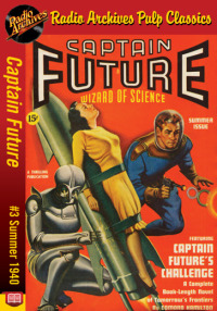 Cover image: Captain Future #3 Captain Future's Chall