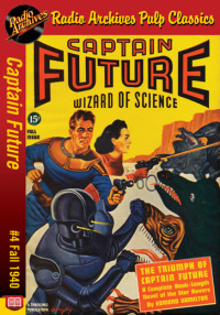 Imagen de portada: Captain Future #4 The Triumph of Captain