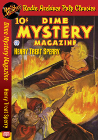 Cover image: Dime Mystery Magazine - Henry Treat Sper