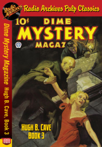 صورة الغلاف: Dime Mystery Magazine - Hugh B. Cave Boo