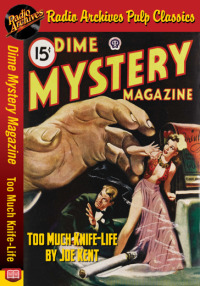 Titelbild: Dime Mystery Magazine - Too Much Knife-L