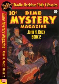 Omslagafbeelding: Dime Mystery Magazine - John H Knox Book