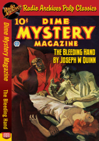 Imagen de portada: Dime Mystery Magazine - The Bleeding Han