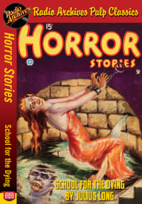 Cover image: Horror Stories - School for the Dying