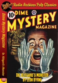 Cover image: Dime Mystery Magazine - Dr. Klitgard’s M