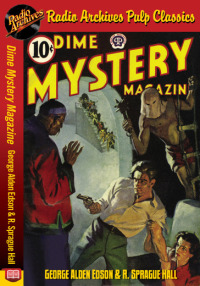 Cover image: Dime Mystery Magazine - George Alden Eds