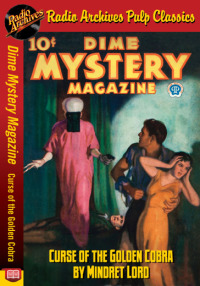 Cover image: Dime Mystery Magazine - Curse of the Gol