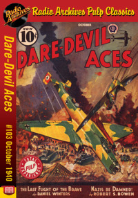 Cover image: Dare-Devil Aces #103 October 1940