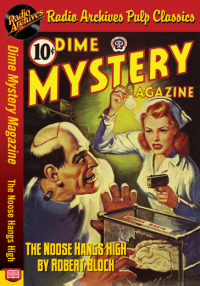 صورة الغلاف: Dime Mystery Magazine - The Noose Hangs