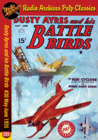 Omslagafbeelding: Dusty Ayres and his Battle Birds #30 May