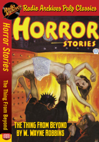 Cover image: Horror Stories - The Thing From Beyond