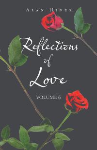 Cover image: Reflections of Love 9781698700267