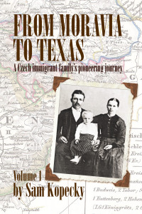 Cover image: From Moravia to Texas 9781698700731