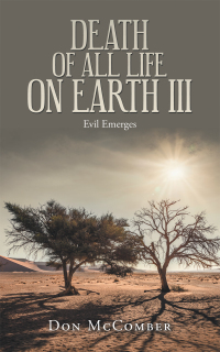 Cover image: Death of All Life on Earth Iii 9781698701097