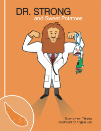 Imagen de portada: Dr. Strong and Sweet Potatoes 9781412067331