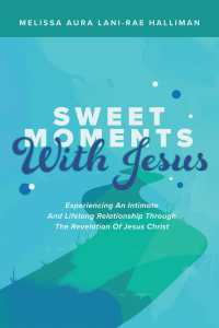 Cover image: Sweet Moments with Jesus 9781698705651