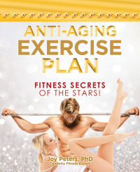 Cover image: Anti-Aging Exercise Plan 9781698706115