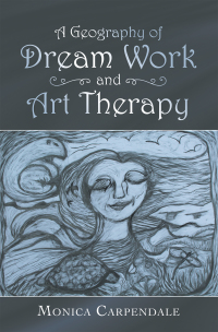 Omslagafbeelding: A Geography of Dream Work and Art Therapy 9781698706719