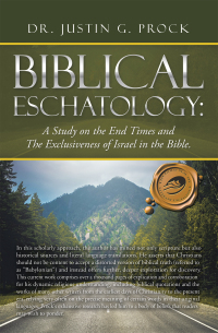 Cover image: Biblical Eschatology: 9781698707754