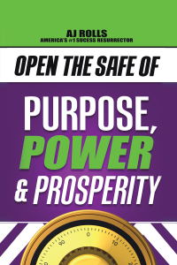 Imagen de portada: Open the Safe of Purpose, Power & Prosperity 9781698708195