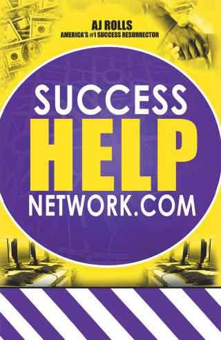 表紙画像: Success Help Network.Com 9781698708645
