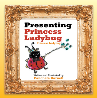 表紙画像: Presenting Princess Ladybug 9781698709086