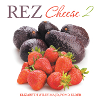 Cover image: Rez Cheese 2 9781698710327