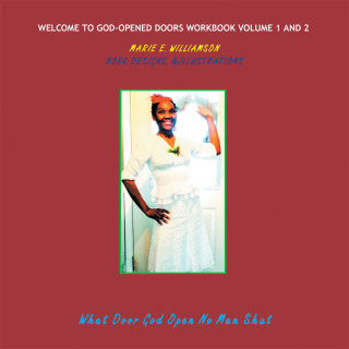 Imagen de portada: Welcome to God-Opened Doors Workbook Volume 1 and 2 9781698710396