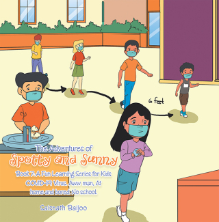 表紙画像: The Adventures of Spotty and Sunny Book 7: a Fun Learning Series for Kids 9781698711188