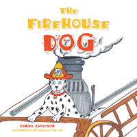 Imagen de portada: The Firehouse Dog 9781698711249