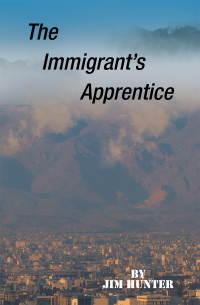 Imagen de portada: The Immigrant's Apprentice 9781698712413