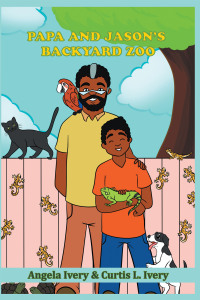 Imagen de portada: Papa and Jason’s Backyard Zoo 9781698713915