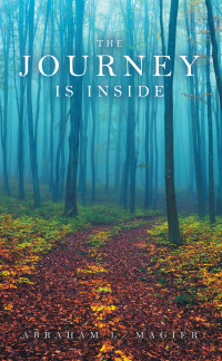 Cover image: The Journey Is Inside 9781698713946