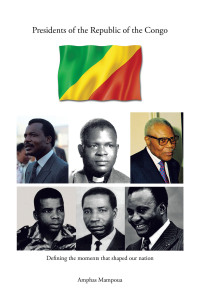 Cover image: Presidents of the Republic of the Congo 9781698714264