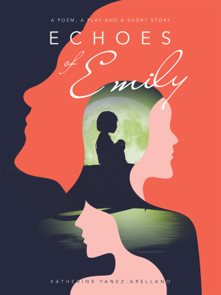 表紙画像: Echoes of Emily 9781698715063