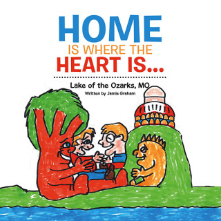 Imagen de portada: Home is where the heart is... 9781698715629