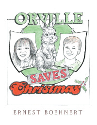 Imagen de portada: Orville Saves Christmas 9781698715698
