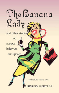 Cover image: The Banana Lady 9781698716244