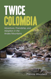 Cover image: Twice Colombia 9781698716459