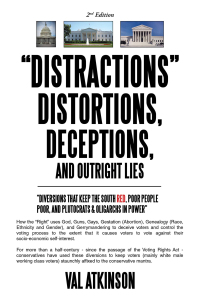 Cover image: “DISTRACTIONS”  DISTORTIONS, DECEPTIONS,  and Outright LIES 9781698716671