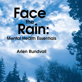 Cover image: FACE THE RAIN: Mental Health Essentials 9781698716893