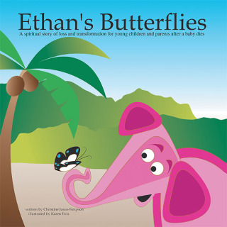 Cover image: Ethan's Butterflies 9781698717692