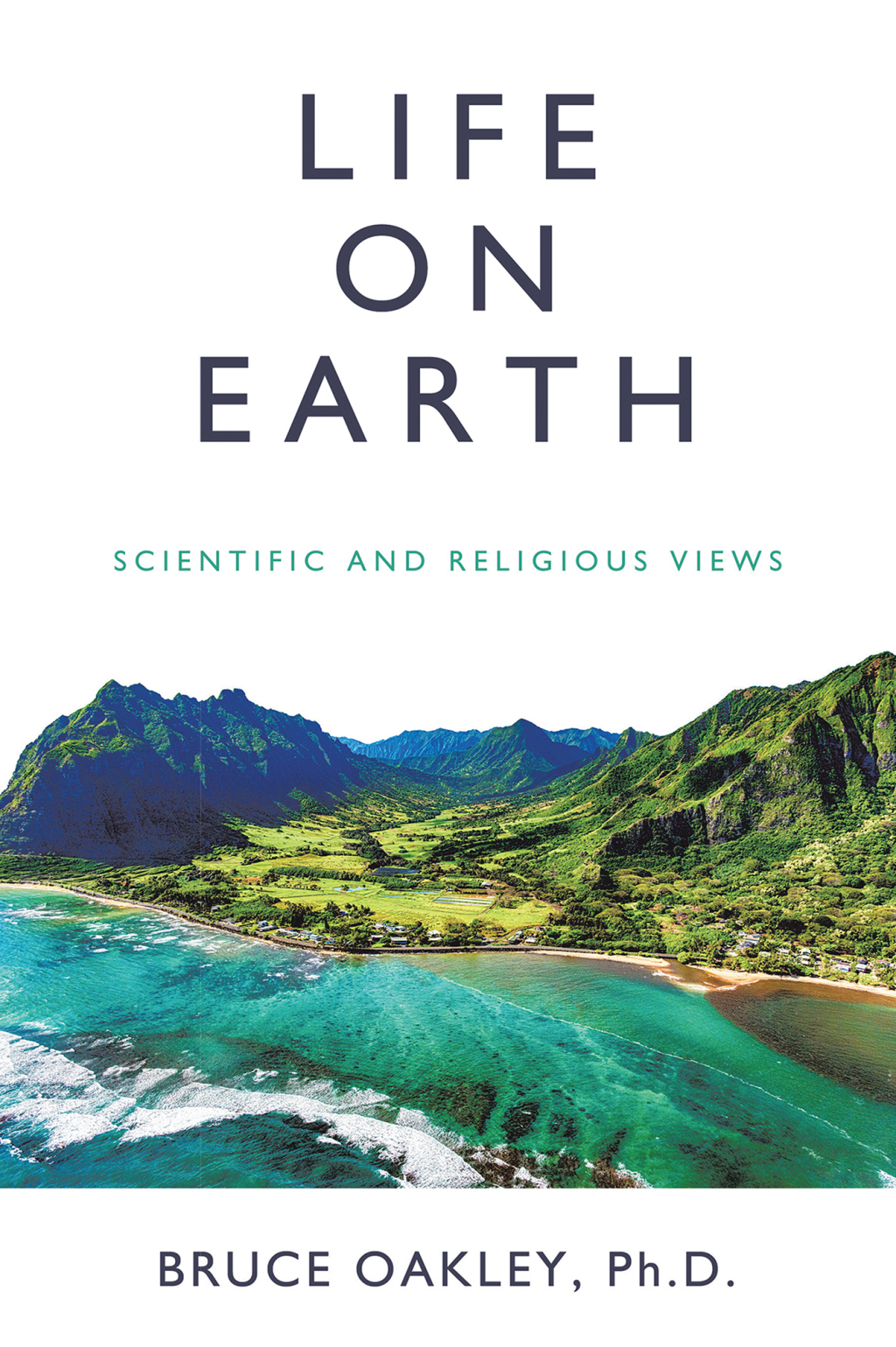 Life on Earth Scientific and Religious Views