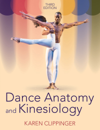 Cover image: Dance Anatomy and Kinesiology 3rd edition 9781718200630