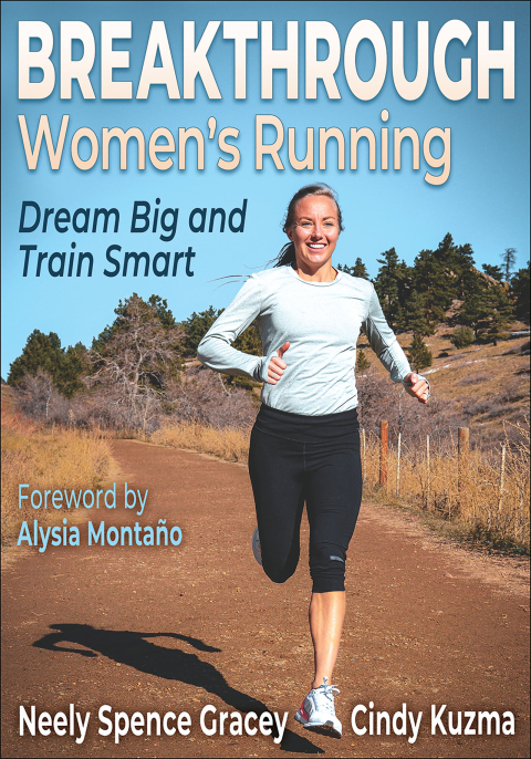 Breakthrough Women's Running: Dream Big and Train Smart, 1st Edition - FULL INSTANT DOWNLOAD | PDF DOCX EPUB
